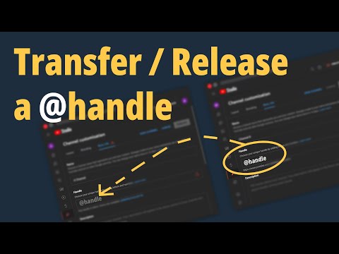 How to release or transfer a YouTube Handle to another channel