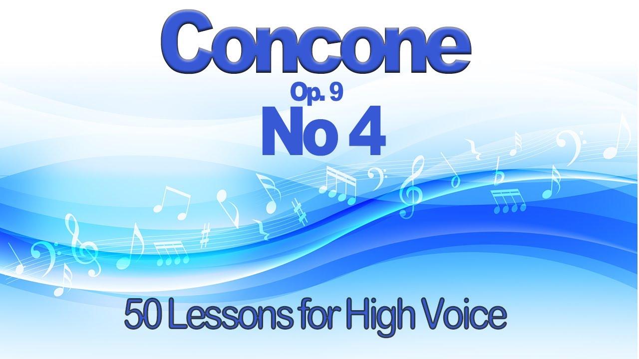 Concone Lesson 4 for High Voice   Key G.  Suitable for Soprano or Tenor Voice Range