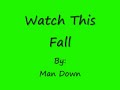Man Down- Watch This Fall