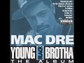 Mac Dre - A Piece From Khayree Mac Dre - A Piece From Khayree