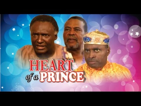 Heart of a Prince - 2014 Nigeria Nollywood Movie