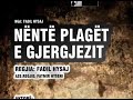 Nëntë Plagët e Gjergjezit - Teatri