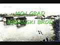 MOJ GRAD-BOSANSKI BROD.wmv