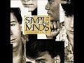 Sanctify Yourself - Simple Minds
