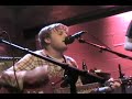 Josh Mease - Start Over - Rockwood Music Hall 4/27/07