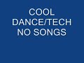 cool dance/techno songs