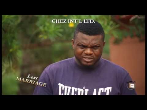 Lost Marriage - Ken Erics 2017 Latest Nigerian Nollywood Movie