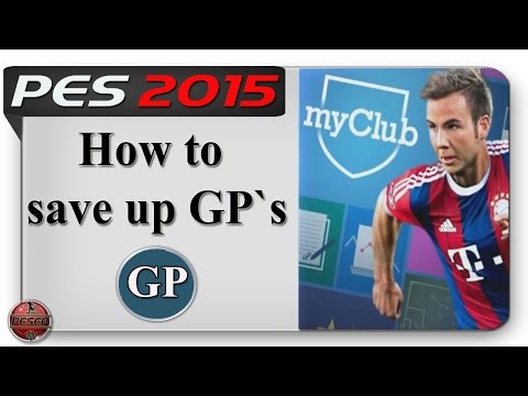 how to get more gp in pes 2015