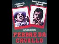 F.Bixio, F.Frizzi, V.Tempera - Febbre Da Cavallo (1976) F.Bixio, F.Frizzi, V.Tempera - Febbre Da Cavallo (1976)