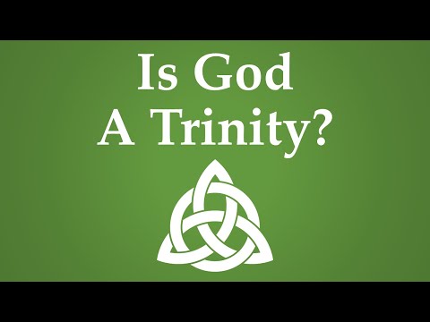 Is God a Trinity of Persons? (Definition, History, Scripture)