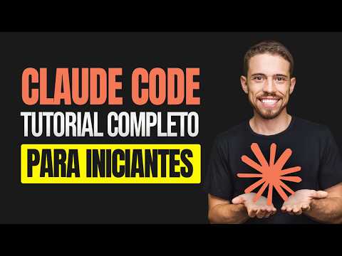 Claude Code - Tutorial Completo (para Iniciantes)