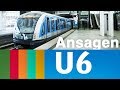 U-Bahn München: Ansagen der U6