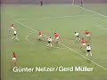 Traumtor Gerd Müller&Günter Netzer Traumtor Gerd Müller&Günter Netzer