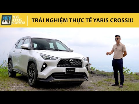 Trải nghiệm thực tế Toyota Yaris Cross trên mọi địa hình - SUV đô thị đa năng |Autodaily.vn|