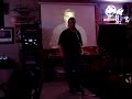 a karaoke cover by john tyree at bunkers bar and grill in vandalia ohio.  let us know what you think.