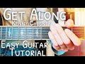 Get Along Kenny Chesney Guitar Lesson for Beginners // Get Along Guitar // Lesson #459