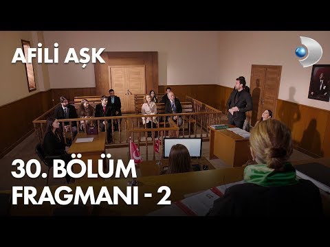 Afili Aşk 30. Bölüm 2. Fragmanı                                                                                                                                                                                                                           