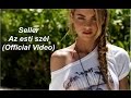Seller - Az esti szél (OFFICIAL VIDEO)