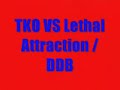 lethal attraction vs tko battle