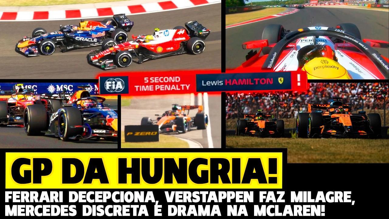 🚨GP DA HUNGRIA: VERSTAPPEN FAZ MILAGRE, DRAMA NA MCLAREN, FERRARI DECEPCIONA E MERCEDES | FÓRMULA 1