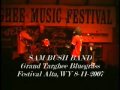 Sam Bush 8-11-2007