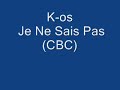 K-os Je Ne Sais Pas