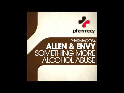 Allen & Envy – Alcohol Abuse