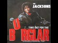 The Jacksons - Time Out For The Burglar (Extended Version)