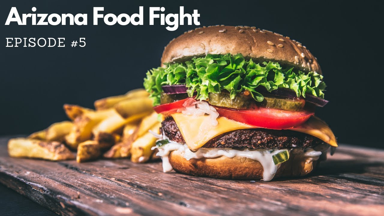 Arizona Food Fight: S1 E5: Regional Burger Chain Challenge