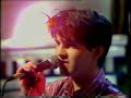 lloyd cole and the commotions - forest fire, live on the tube in 1985