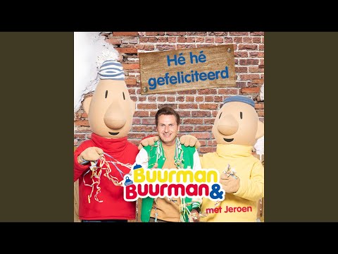 Feest met Buurman & Buurman en Jeroen