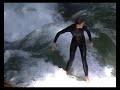 Surfing on Isar -- Munich