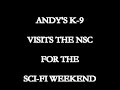 Andy's K-9 at the National Space Centre
