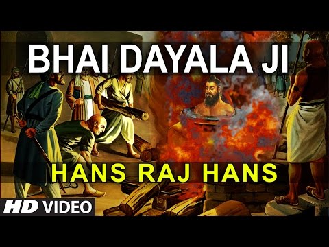 Hans Raj Hans - Bhai Dayala Ji - Sikhi Diyan Shaana