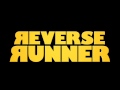 Reverse Runner 'Now Showing' - 30 sec radio spot