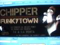 videos de Chipper- FUNKYTOWN