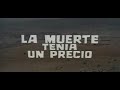 For a few Dollars more - Spanish Intro (Opening Theme)
