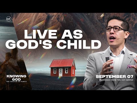 Live as God's Child | Edric Mendoza | September 7, 2025