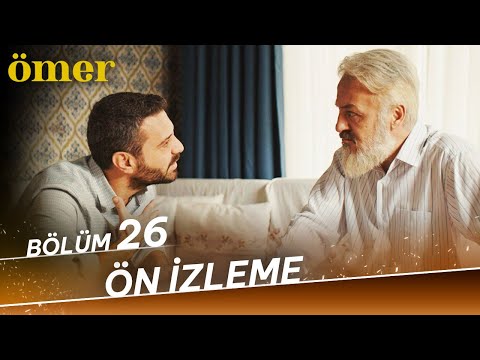 Ömer 26. Bölüm Ön İzleme                                                                                                                                                                                                                                  