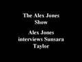 Alex Jones Interviews Sunsara Taylor Part I