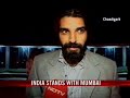 India stands with Mumbai India stands with Mumbai