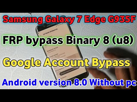 How To Bypass Google Account Galaxy S7 S7 Edge Binary 8