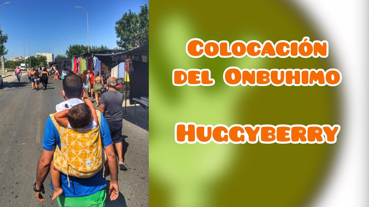 Como colocar el Onbuhimo de Huggyberry