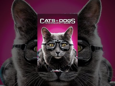 Cats & Dogs: The Revenge of Kitty Galore