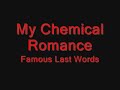 My Chemical Romance - Famous Last Words