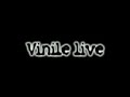 vinile live   www myspace com/vinile