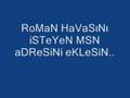 TaYLaN Ne oLuYo oRDa Ya...