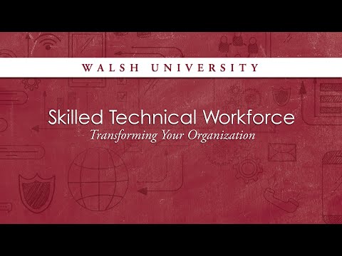 Walsh University Skilled Technical Workforce Company Testimonial