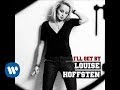 Louise Hoffsten I'll Get By Official Music Video and Lyrics