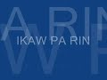 Ikaw pa rin